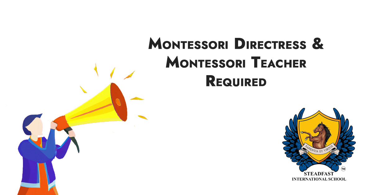 Montessori Directress & Montessori Teacher Schoolvisor